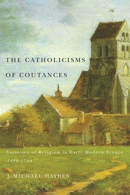 Produktbild: Hayden, J: Catholicisms of Coutances