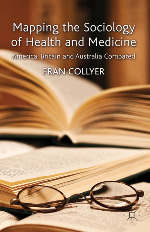 Produktbild: Mapping the Sociology of Health and Medicine