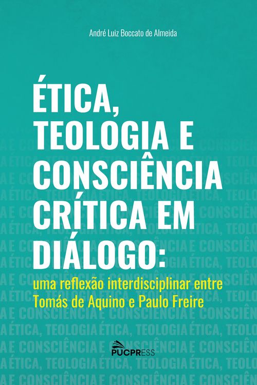 Produktbild: &Eacute;tica, Teologia e Consci&ecirc;ncia Cr&iacute;tica em Di&aacute;logo
