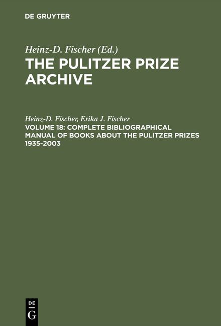 Produktbild: Complete Bibliographical Manual of Books about the Pulitzer Prizes 1935&ndash;2003
