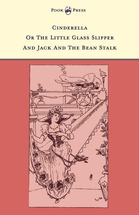 Produktbild: Cinderella or The Little Glass Slipper and Jack and the Bean Stalk - Illustrated by Alice M. Mitchell (The Banbury Cross Series)