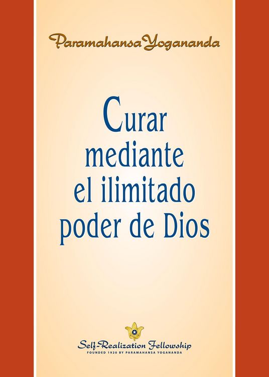 Produktbild: Curar mediante el ilimitado poder de Dios