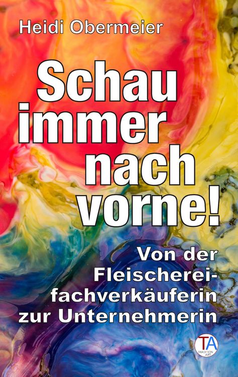 Produktbild: Schau immer nach vorne!