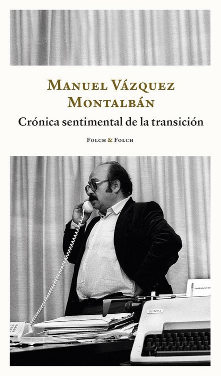 Produktbild: Cr&oacute;nica sentimental de la transici&oacute;n