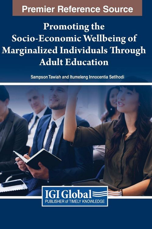 Produktbild: Promoting the Socio-Economic Wellbeing of Marginalized Individuals Through Adult Education