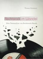Produktbild: Rechtsrock im Wandel: Eine Textanalyse von Rechtsrock-Bands