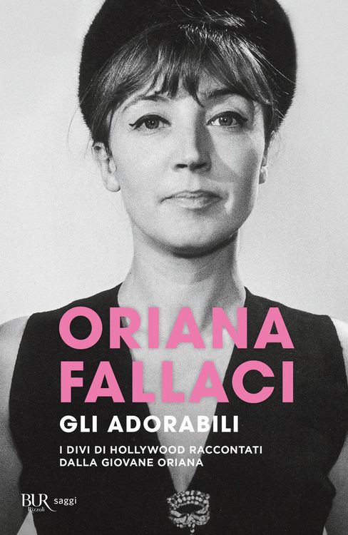 Produktbild: Gli adorabili. I divi di Hollywood raccontati dalla giovane Oriana