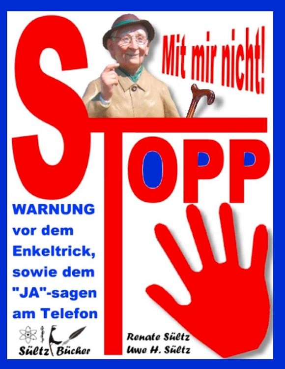 Produktbild: Stopp - Mit mir nicht - Der Enkeltrick und das JA am Telefon