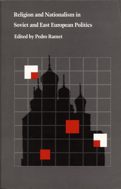 Produktbild: Religion and Nationalism in Soviet and East European Politics