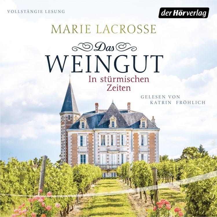 Produktbild: Das Weingut. In stürmischen Zeiten