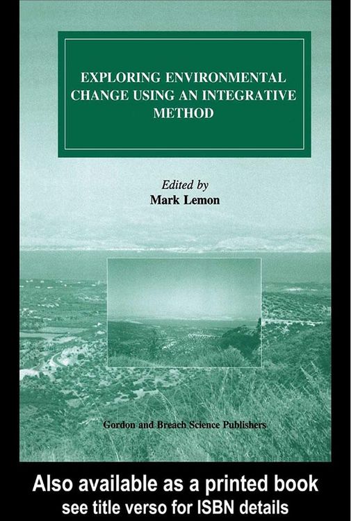 Produktbild: Exploring Environmental Change Using an Integrative Method