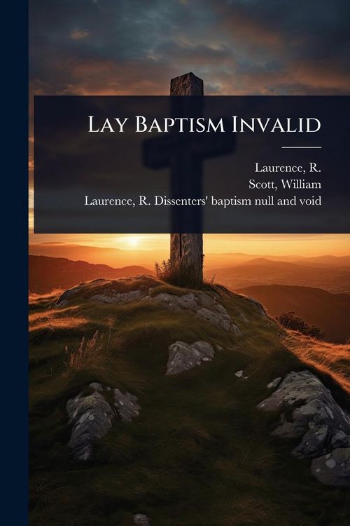 Produktbild: Lay Baptism Invalid