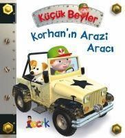 Produktbild: K&uuml;c&uuml;k Beyler - Korhanin Arazi Araci