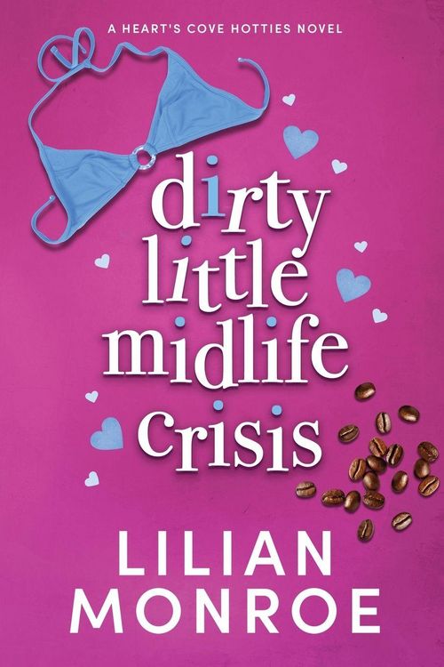 Produktbild: Dirty Little Midlife Crisis