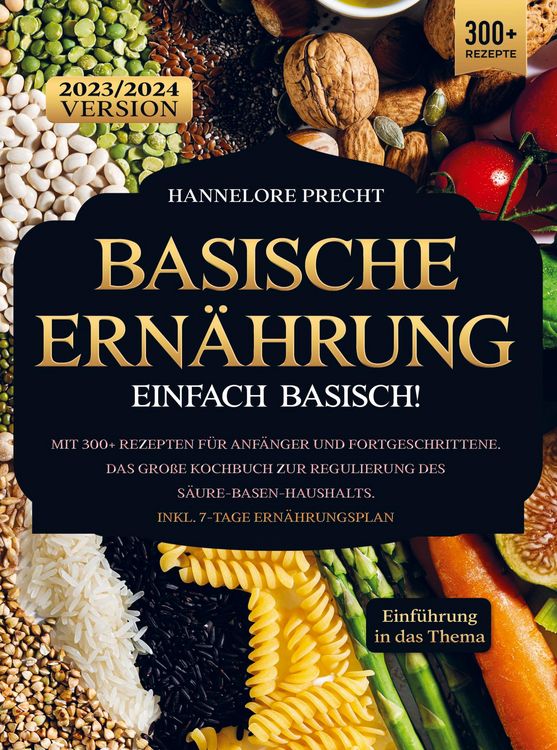 Produktbild: Basische Ern&auml;hrung - Einfach Basisch!
