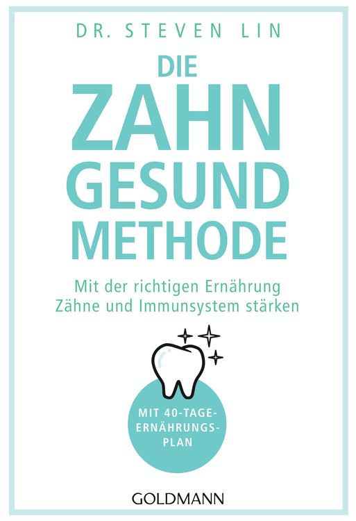 Produktbild: Die Zahn-gesund-Methode