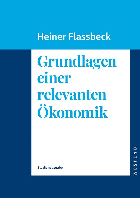 Produktbild: Grundlagen einer relevanten &Ouml;konomik (Studienausgabe)