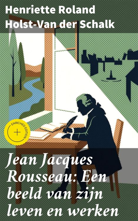 Produktbild: Jean Jacques Rousseau: Een beeld van zijn leven en werken