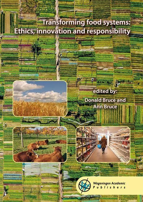 Produktbild: Transforming Food Systems: Ethics, Innovation and Responsibility