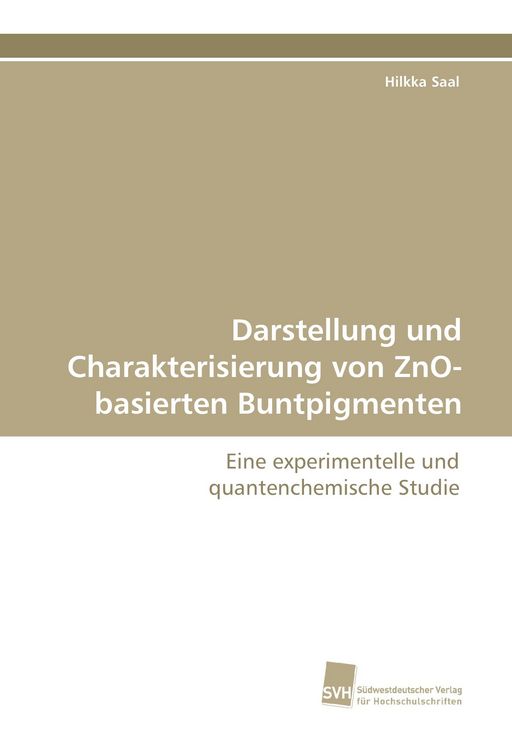 Produktbild: Darstellung und Charakterisierung von ZnO-basierten Buntpigmenten
