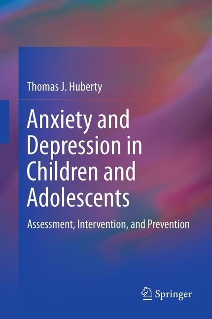 Produktbild: Anxiety and Depression in Children and Adolescents