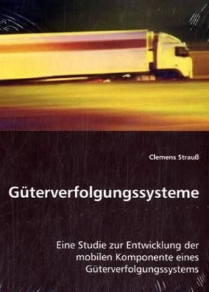 Produktbild: Strau&szlig;, C: G&uuml;terverfolgungssysteme