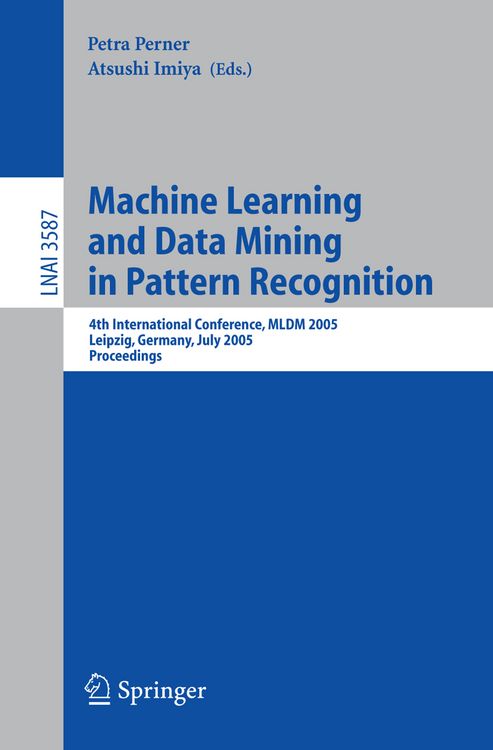 Produktbild: Machine Learning and Data Mining in Pattern Recognition