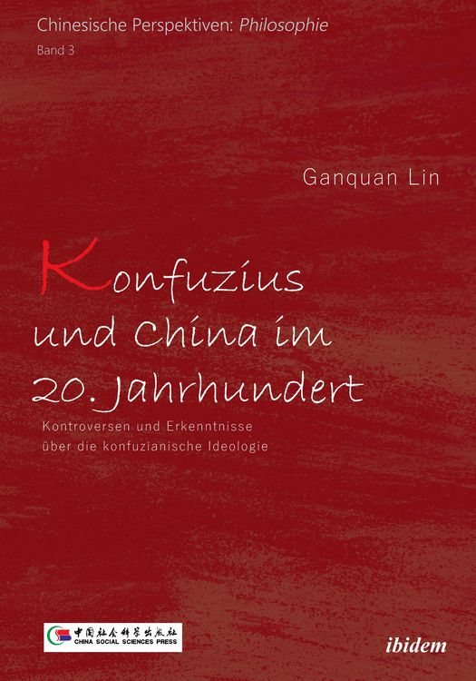 Produktbild: Konfuzius und China im 20. Jahrhundert