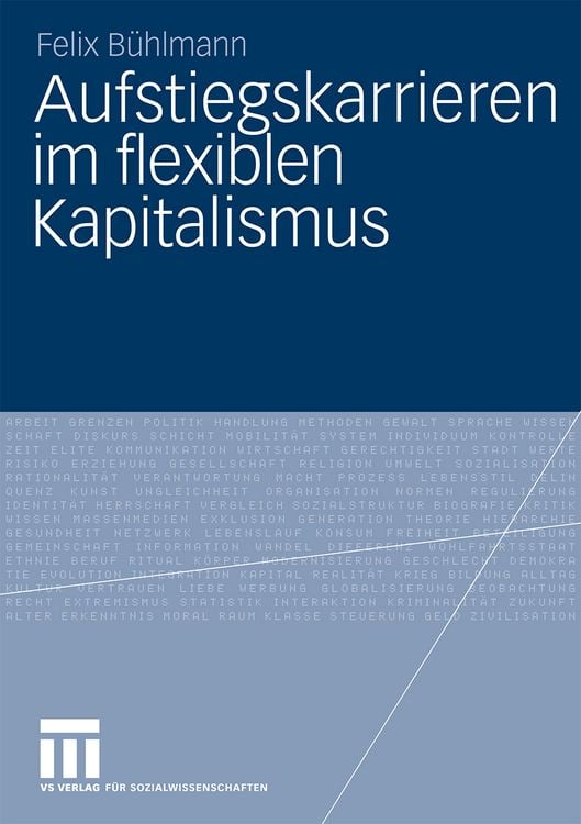 Produktbild: Aufstiegskarrieren im flexiblen Kapitalismus