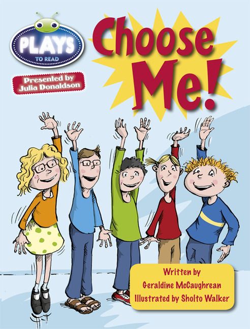 Produktbild: Bug Club Guided Plays by Julia Donaldson Year Two Lime Lime Choose Me