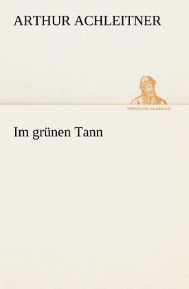 Produktbild: Im gr&uuml;nen Tann