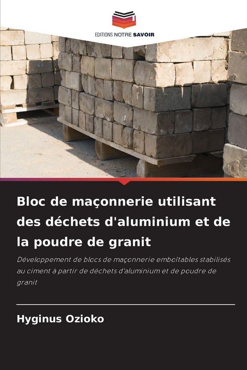 Produktbild: Bloc de ma&ccedil;onnerie utilisant des d&eacute;chets d'aluminium et de la poudre de granit
