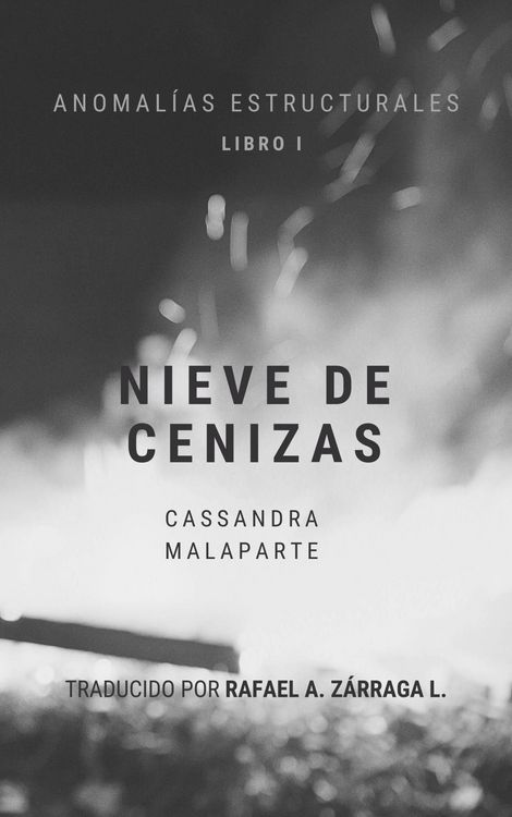 Produktbild: Nieve de Cenizas (Anomal&iacute;as Estructurales, #1)