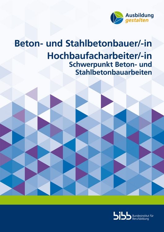 Produktbild: Beton- und Stahlbetonbauer/Beton- und Stahlbetonbauerin Hochbaufacharbeiter/Hochbaufacharbeiterin
