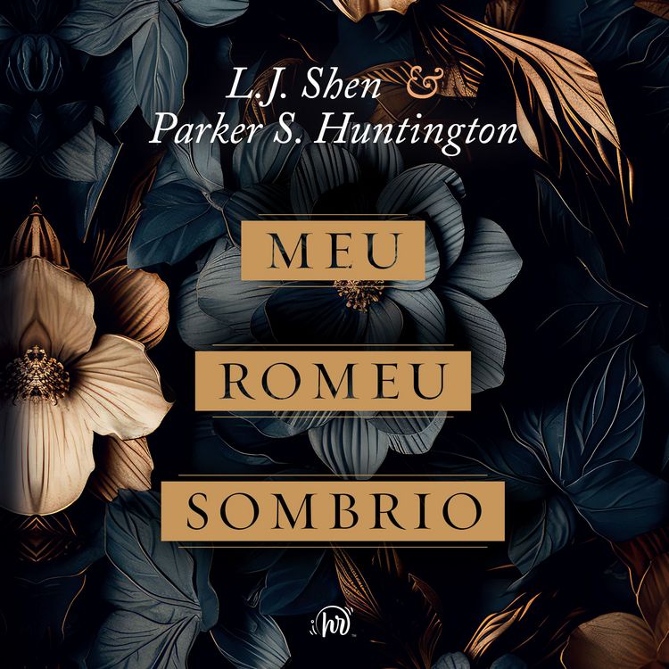 Produktbild: Meu Romeu sombrio &ndash; O dark romance de L.J. Shen e Parker S. Huntington &eacute; uma releitura moderna de Romeu e Julieta e A Bela e a Fera