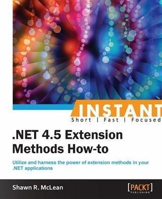 Produktbild: Instant .NET 4.5 Extension Methods How-to