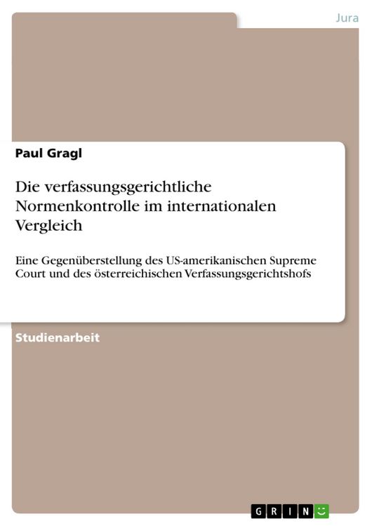 Produktbild: Die verfassungsgerichtliche Normenkontrolle im internationalen Vergleich
