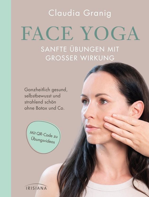 Produktbild: Face Yoga - Sanfte Übungen mit großer Wirkung
