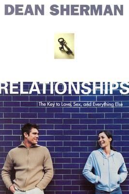 Produktbild: Relationships: The Key to Love, Sex, and Everything Else