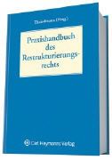 Produktbild: Praxishandbuch des Restrukturierungsrechts