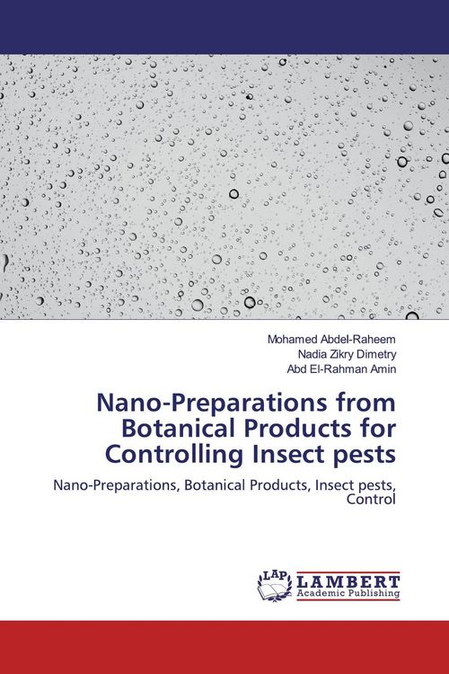 Produktbild: Nano-Preparations from Botanical Products for Controlling Insect pests