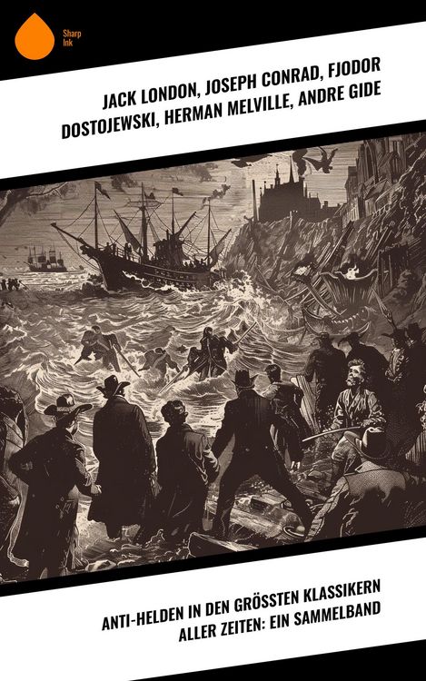 Produktbild: Anti-Helden in den größten Klassikern aller Zeiten: Ein Sammelband