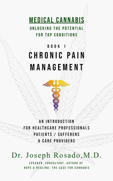 Produktbild: Chronic Pain Management (Medical Cannabis: Unlocking the Potential for Top Conditions, #1)