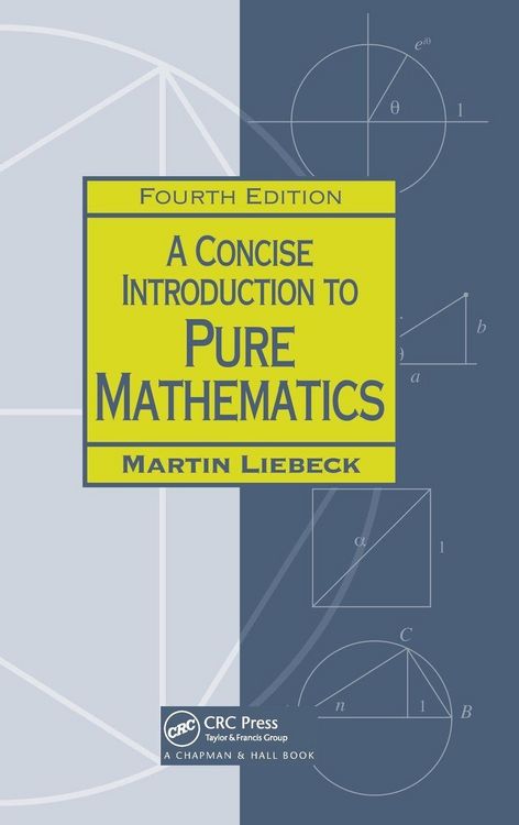 Produktbild: A Concise Introduction to Pure Mathematics