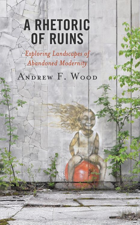 Produktbild: A Rhetoric of Ruins