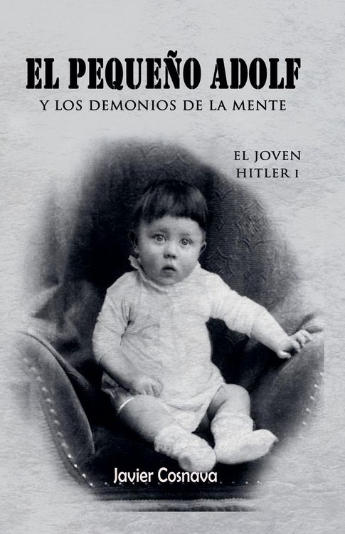 Produktbild: El Joven Hitler 1 (El peque&ntilde;o Adolf y los demonios de la mente)