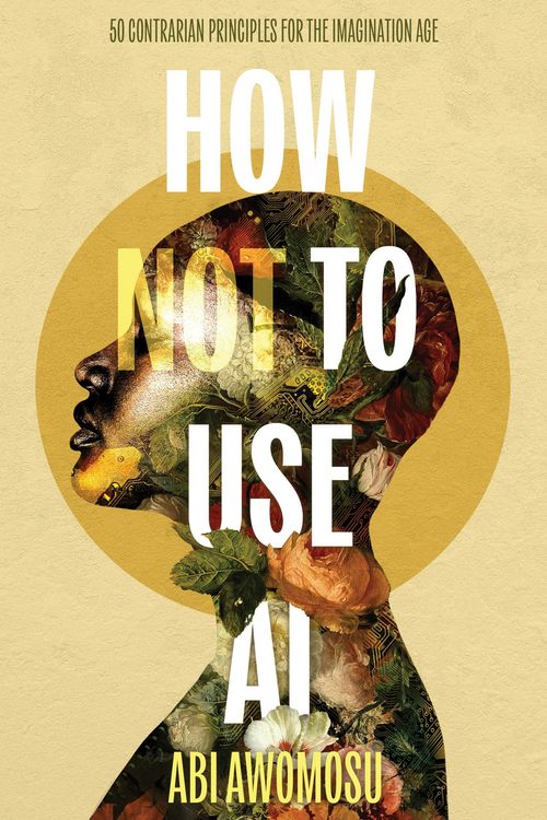 Produktbild: How Not To Use AI