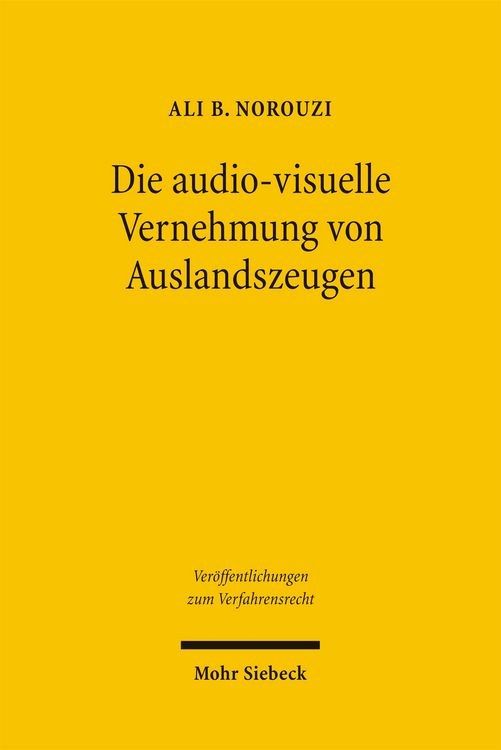 Produktbild: Die audiovisuelle Vernehmung von Auslandszeugen