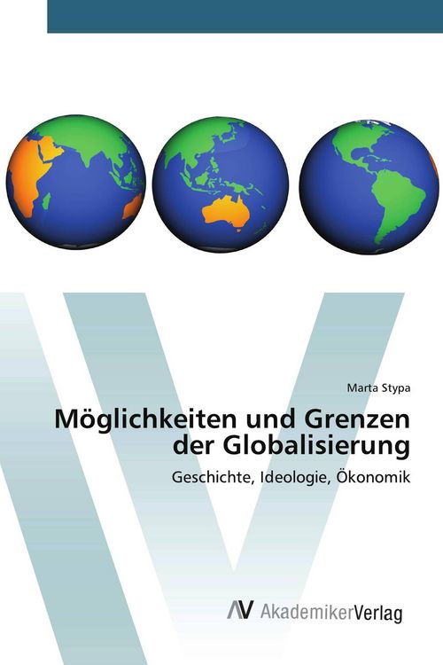Produktbild: M&ouml;glichkeiten und Grenzen der Globalisierung