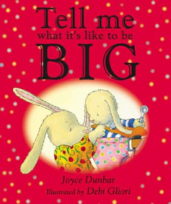 Produktbild: Dunbar, J: Tell Me What it's Like to be Big